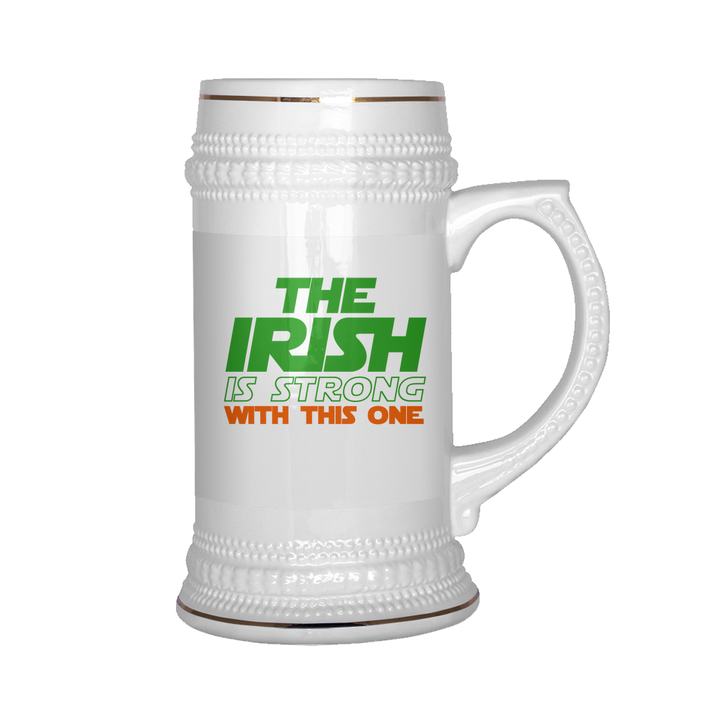 Premium "The Irish Is Strong With This One" 22oz Beer Stein