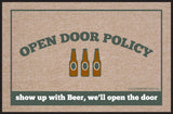 Show up with Beer, We'll Open the Door Premium Doormat