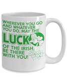 May Luck Of Irish Be With You