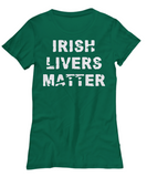 Irish Livers Matter Premium Tee